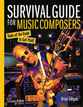 Survival Guide for Music Composers book cover